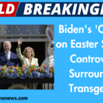 Biden's 'Outrage' on Easter Sunday: Controversy Surrounding Transgender